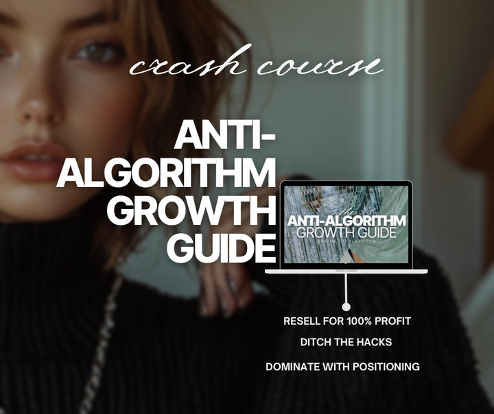 The Anti-Algorithm Growth Guide & Image Bundle